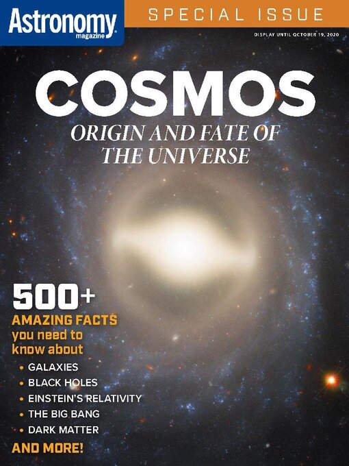 Title details for Cosmos: Origin and Fate of the Universe by Kalmbach Publishing Co. - Magazines - Wait list